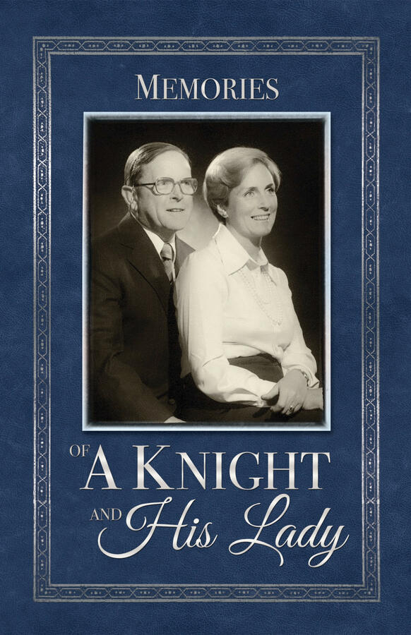 Memories of a Knight and His Lady - The John Charnley Trust